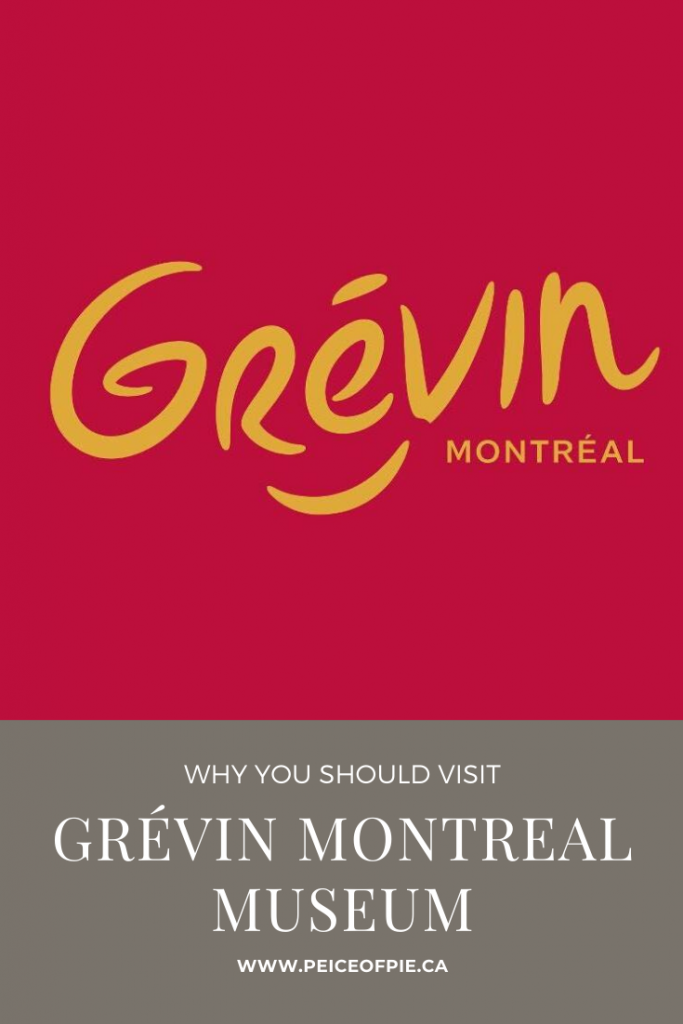Grevin Montreal Wax Museum