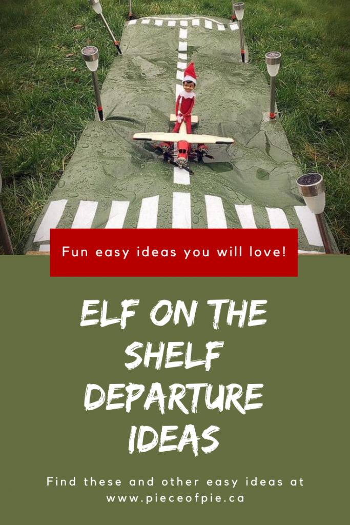 Elf on the shelf departure ideas